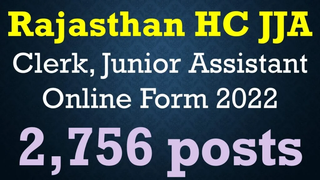 Rajasthan HC JJA, Clerk, Junior Assistant Online Form 2022