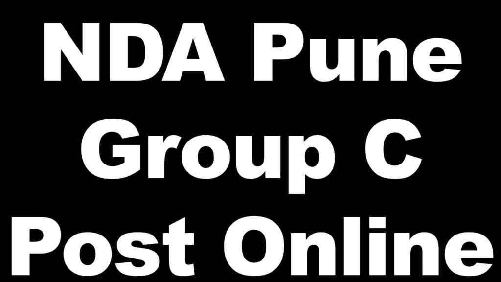 NDA Pune Group C Post Online Form 2023