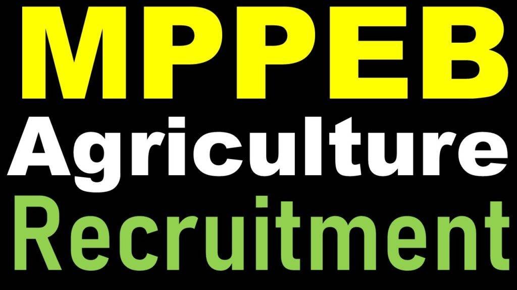 MPPEB Agriculture Post Recruitment 2023