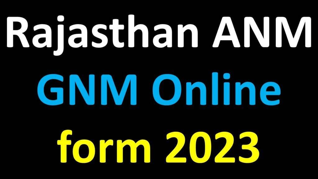 Rajasthan ANM GNM Online form 2023