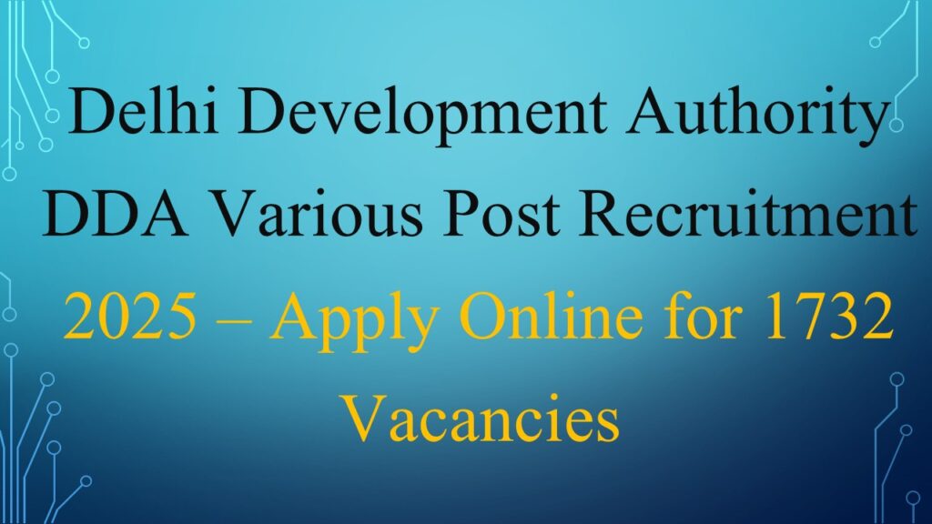 DDA Various Post Recruitment 2025